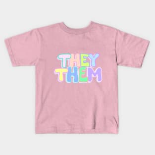 They/Them Pronouns Kids T-Shirt